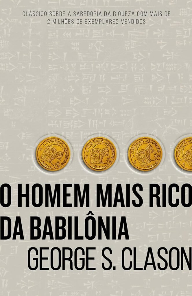 Capa do livro O Homem Mais Rico da Babilônia de George S. Clason no blog Synergy Invest